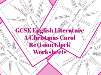 GCSE English Literature A  Christmas Carol Revision Clock Worksheets