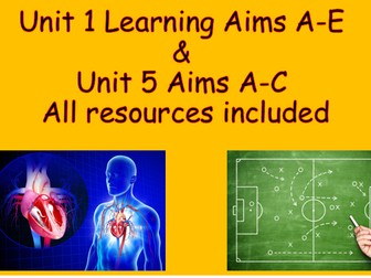 BTEC Sport Level 3 (2016) New Specification Unit 1 Learning Aims A-E & Unit 5 All aims . All resources