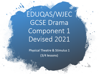 WJEC EDUQAS GCSE Drama Component 1 2021 Stimulus 1