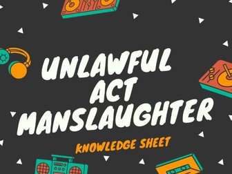 OCR LAW: UNLAWFUL ACT MANSLAUGHER AO1 SHEET