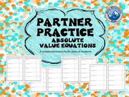Partner Practice Absolute Value Equations