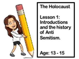 The Holocaust: Intro & Anti Semitism.