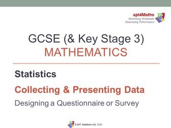 apt4Maths: PowerPoint (Lesson 3 of 14) on Collecting and Presenting Data - QUESTIONNAIRES & SURVEYS