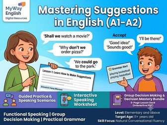 Mastering Suggestions in English. 3 complete interactive speaking worksheet decks with roleplays and voice challenges