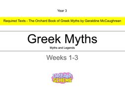 Year 3: Greek Myths 15 Lessons (Weeks 1-3)