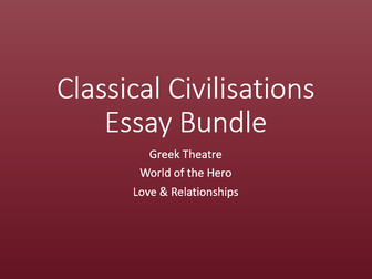 Classical Civilisations Essay Bundle