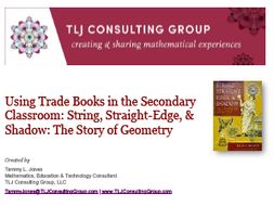 Using Trade Books in the Secondary CR: String, Straight-Edge, & Shadow: The Story of Geometry