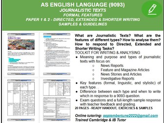 FEATURES, ANALYSIS & WRITING OF JOURNALISTIC FORMS: CAIE AS ENGLISH LANG (9093)