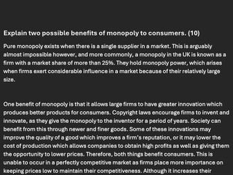 10/10 - Explain two possible benefits of monopoly to consumers. (10)