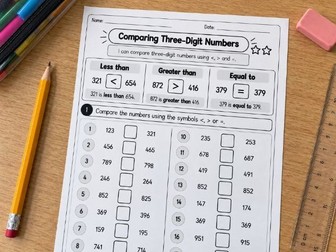 Comparing 3-Digit Numbers (Support, Core and Challenge)