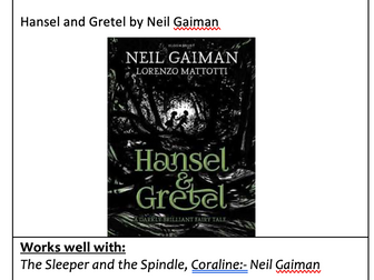 Neil Gaiman Hansel and Gretel guided reading 8 lessons
