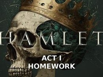 Homework PPTs - Hamlet - QCE Year 12 Literature