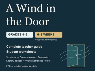 A Wind in the Door Novel Study | Grades 4–6 | Complete Teacher Guide & Worksheets