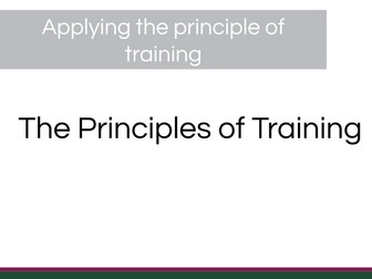 OCR GCSE PE Principles Of Training