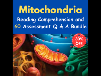 Mitochondria: Reading Comprehension Q & A With 60 Assessment Questions - Quiz / Test - Bundle