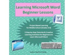 Learning to Use Microsoft Word - Beginner Lessons & Activities