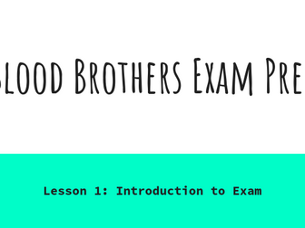 Blood Brothers AQA GCSE Exam Prep