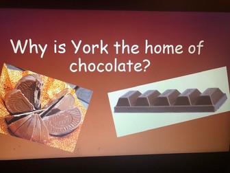 Why is York the home of chocolate?