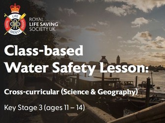 Water Safety Lesson Plan for 11-14 Year-olds (KS3)