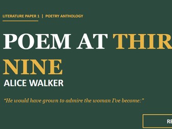 Revising 'Poem at Thirty Nine' by Alice Walker (Edexcel)