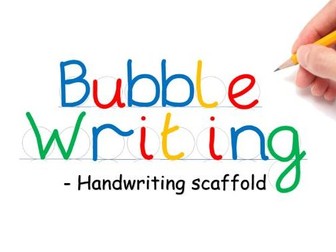 Bubble Writing - Handwriting scaffold KS1