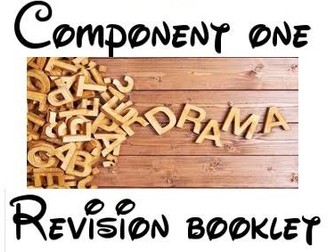 AQA Drama GCSE Component one revision booklet- New Specification