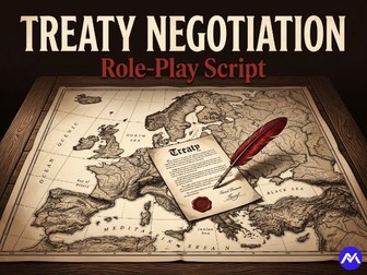 Year 9 History: The Treaty of Versailles Role-Play Script