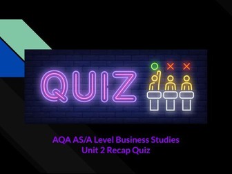 AQA A-Level Business Studies Revision Quiz - Unit 2