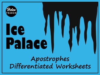 Ice Palace Apostrophes Differentiated Worksheets