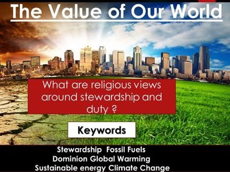 Stewardship - The Value of  our World