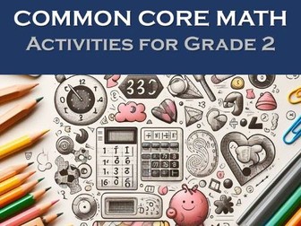 Common Core Math Activities for Grade 2
