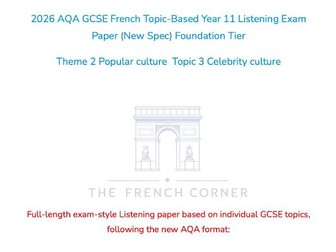 2026 AQA GCSE French Foundation Listening Paper 2.3: Celebrity culture with Realistic Exam Audio
