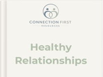 Healthy Relationships 6 week Intervention