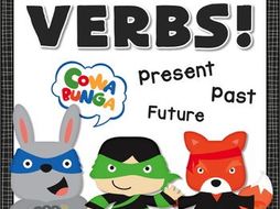 Verb Tenses - Past, Preset, Future Verbs