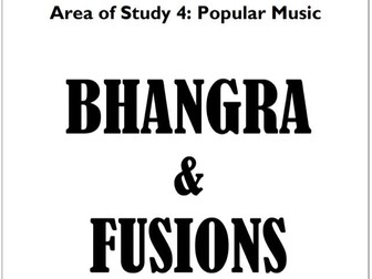 Eduqas GCSE Music - BHANGRA & FUSIONS (AoS4: Popular Music) - PPT and Workbook