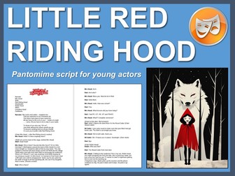 Little Red Riding Hood: Short Pantomime script