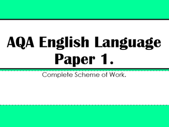 AQA 9-1 GCSE English Language Paper 1- full scheme-30 x 1hour lessons with everything ready to print