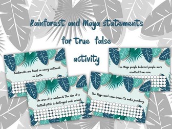 Rainforest and Maya statements for a true or false activity