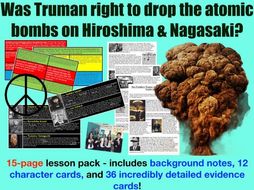 Truman & the atomic bombs on Hiroshima and Nagasaki - 15 page lesson pack