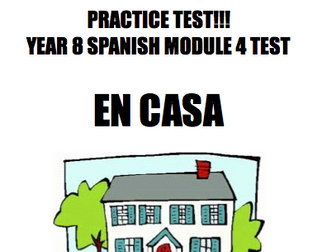 Spanish practice test - Mi Casa