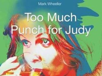 SOW Too Much Punch For Judy (POWERPOINT lessons)