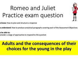 Romeo and Juliet Practise Question Lesson: Adults and the Young.