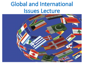 Global and International Issues Lecture (Strategic Management)