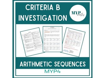 IB MYP Maths (Criteria B) - Arithmetic/Linear Sequences Investigation