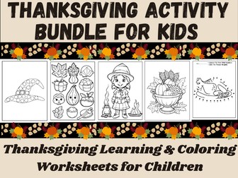 Thanksgiving Learning & Coloring Worksheets for Children
