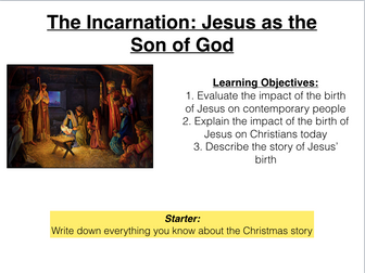 The Incarnation of Jesus (GCSE RE Spec A Applicable)