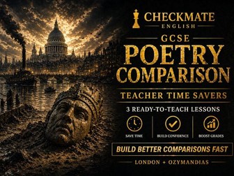 GCSE Poetry Comparison: London & Ozymandias | 3 Lessons + Model Answers
