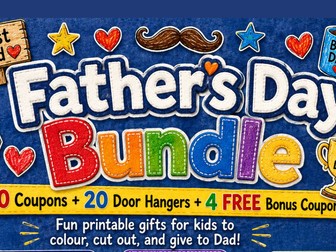 Father’s Day Colouring Bundle | Coupons & Door Hangers | Printable Dad Gift Craft