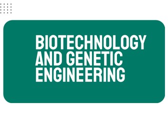 AP Biology Unit 6: Biotechnology