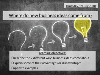 GCSE Business Edexcel 1-9: (1.1 How new business ideas come about)